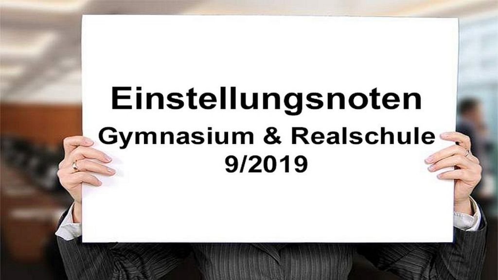 Einstellungsnoten_Gymnasium_RS_9_2019_1000.jpg