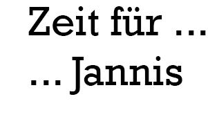 Zeit für Jannis