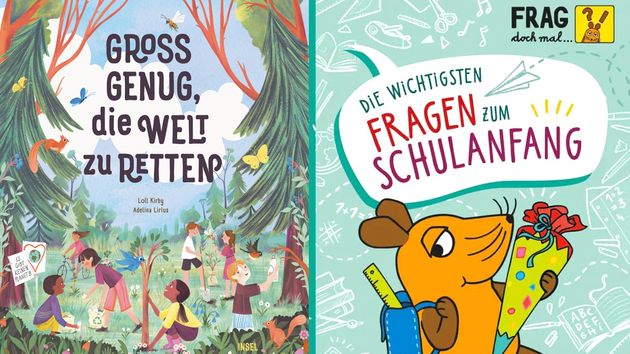 Buchcover gross genug die welt zu retten und frag doch mal die maus die wichtigsten fragen zum schulanfang