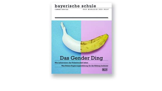 bayerische schule 4/2018 - Das Gender-Ding